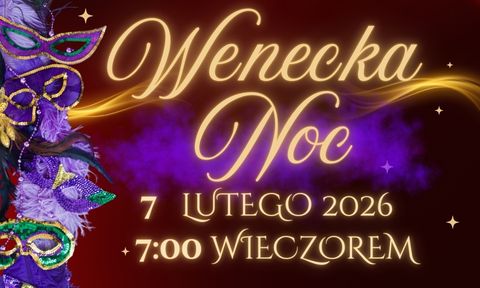„Wenecka noc 2026” „Wenecka noc 2026”